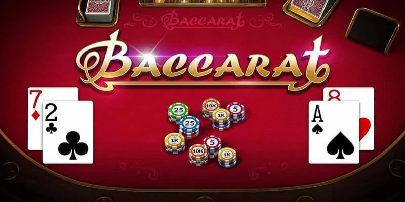 Cách chơi Baccarat cơ bản nhưng hiệu quả nhất